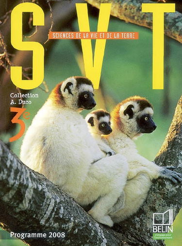 SVT sciences de la vie et de la Terre 3e : programme 2008
