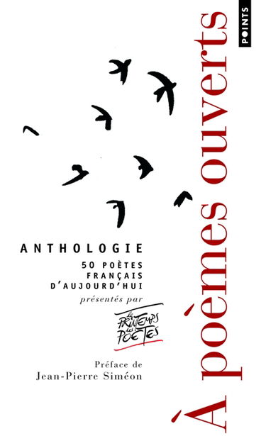 A poèmes ouverts : anthologie : 50 poètes français d'aujourd'hui. Aïe un poète !