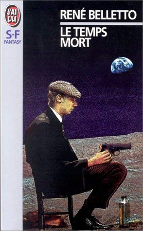 Le temps mort : et autres nouvelles