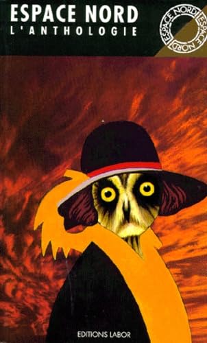 Espace Nord, l'anthologie : 150 ans de littérature belge