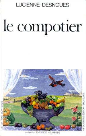 Le Compotier