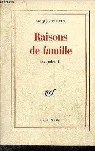 Souvenirs. Vol. 2. Raisons de famille