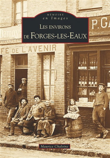 Les environs de Forges-les-Eaux