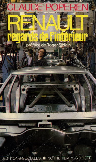 Renault, regards de l'intérieur