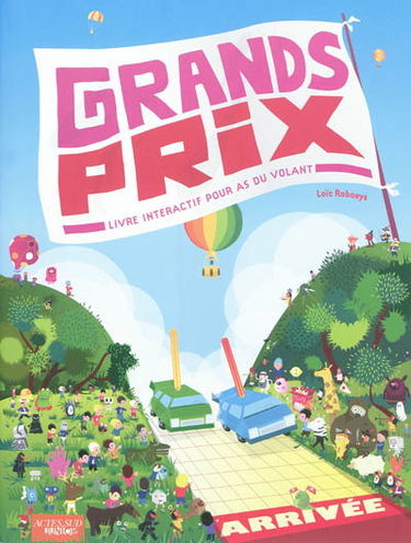 Grands prix : livre interactif pour as du volant