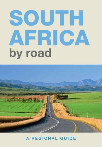 Couverture de South Africa by road: A regional guide