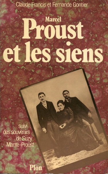 Couverture de Marcel Proust et les siens. Souvenirs de Suzy Mante-Proust