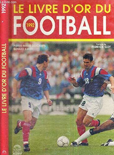 Le Livre d'or du football 1992
