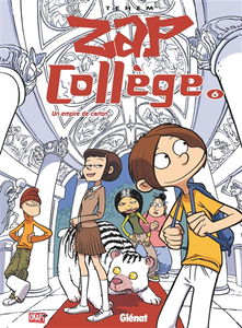Zap collège. Vol. 6. Un empire de carton