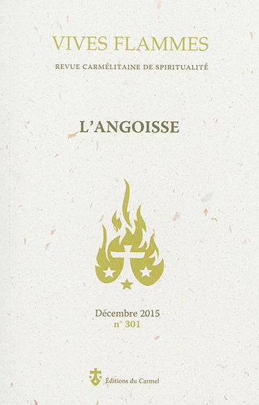 Vives flammes, n° 301. L'angoisse