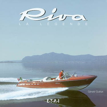 Riva, la légende