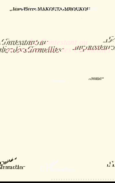 Contestant Ou un Pasteur Chez les Carmelites