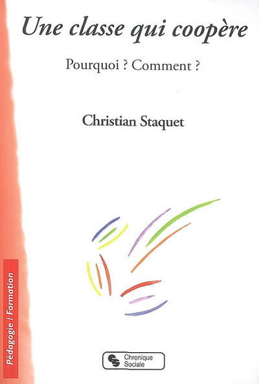 Une classe qui coopère : pourquoi ? comment ?