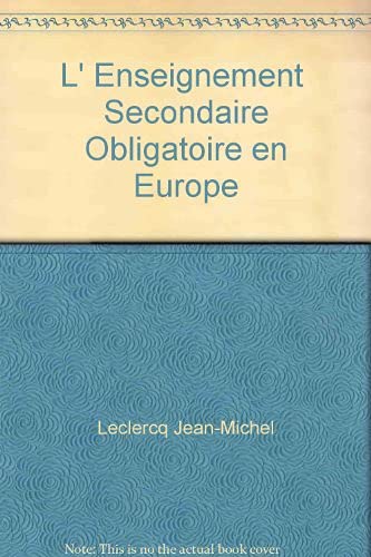 Couverture de L'Enseignement secondaire obligatoire en Europe