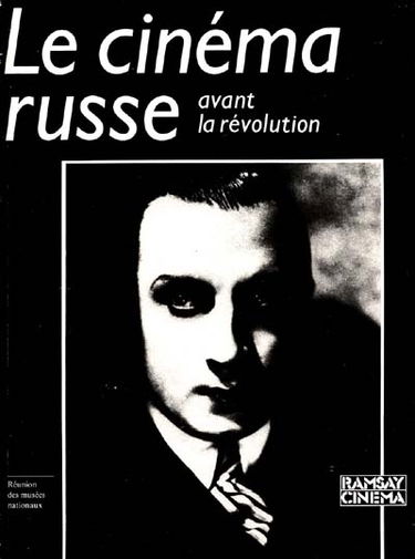 Le Cinéma russe avant la Révolution