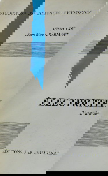 Électricité : 2 année (Collection de sciences physiques)