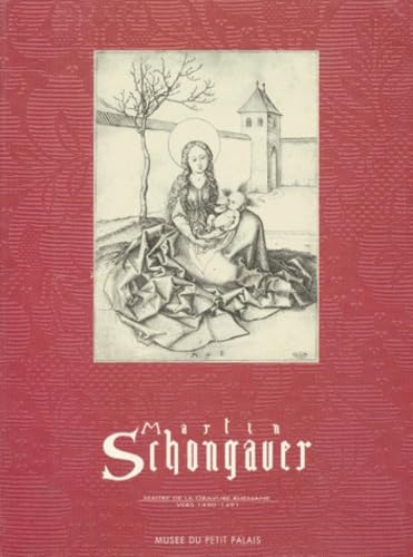 Martin Schongauer : maître de la gravure rhénane vers 1450-1491