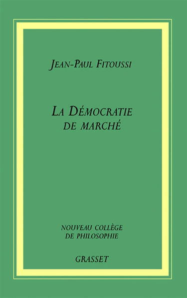 La démocratie et le marché