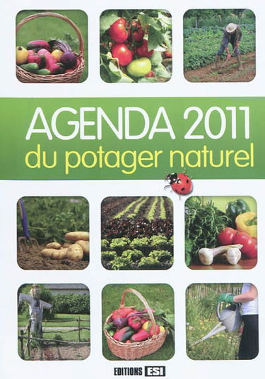 Agenda 2011 du potager naturel