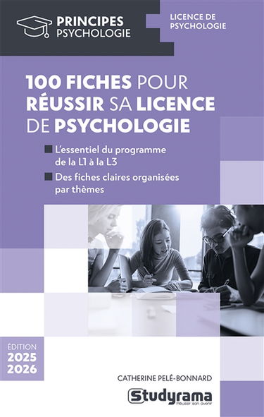 100 fiches pour réussir sa licence de psychologie : 2025-2026