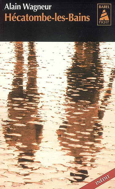 Hécatombe-les-Bains