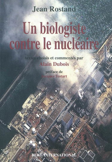 Un biologiste contre le nucléaire