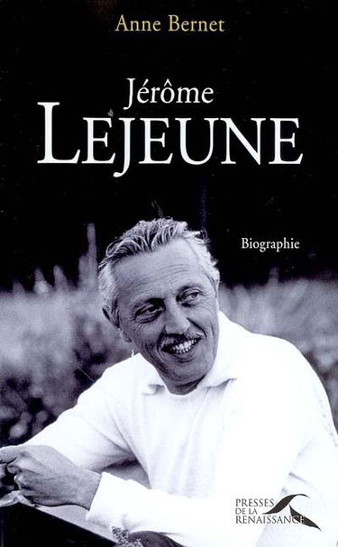 Jérôme Lejeune : le père de la génétique moderne