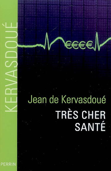 Très cher santé
