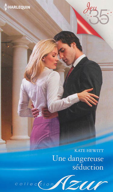 Une dangereuse séduction