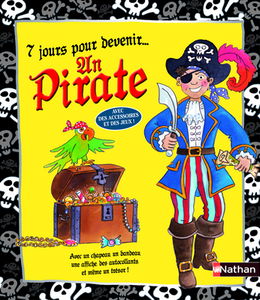 7 jours pour devenir... un pirate