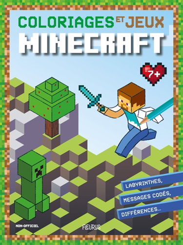 Couverture de Coloriages et jeux Minecraft : labyrinthes, messages codés, différences...