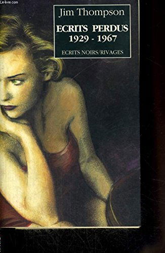 Écrits perdus. 1929-1967