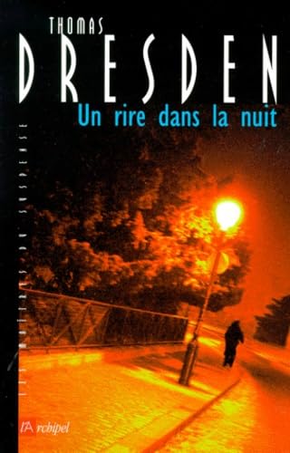 Un rire dans la nuit