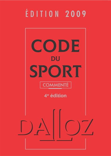 Code du sport 2009 commenté