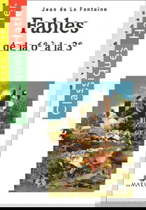 Les Fables de La Fontaine, 6ème-3ème