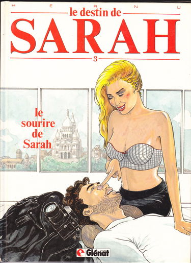 Le Destin de Sarah. Vol. 3. Le Sourire de Sarah