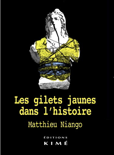 Les gilets jaunes dans l'histoire : fin des politiques