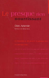 Le presque rien nourrissant