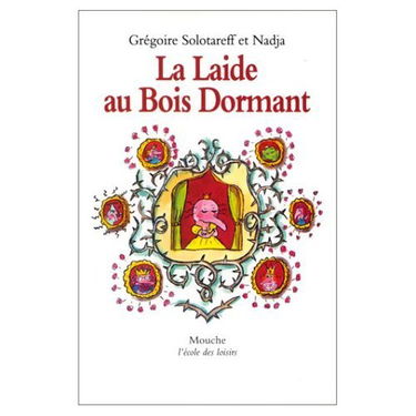 La Laide au bois dormant