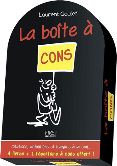 La boîte à cons