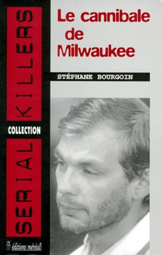 Le cannibale de Milwaukee