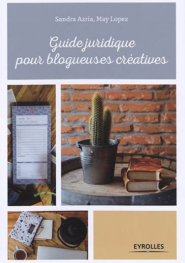 Guide juridique pour blogueuses créatives