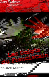 Les doigts du franciscain (Pont-à-Mousson)