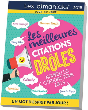 Les meilleures citations drôles : nouvelles citations pour 2018