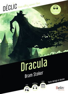 Dracula : texte abrégé et dossier