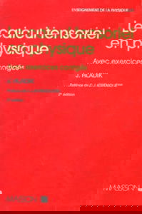 Le Calcul Tensoriel En Physique. Avec Exercices Corriges, 2eme Edition