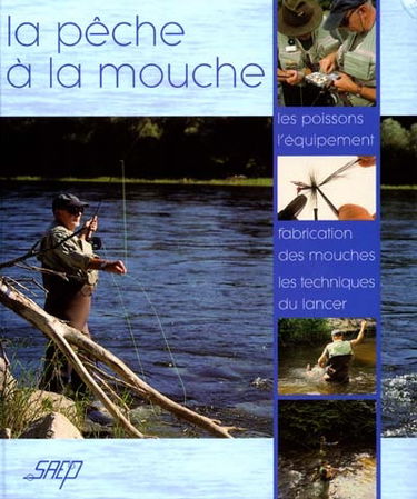 La pêche à la mouche
