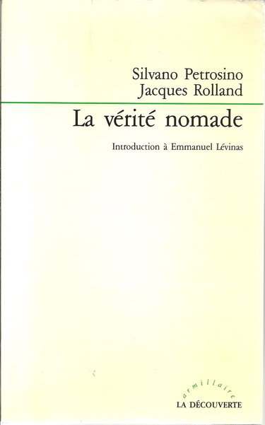La vérité nomade : introduction à Emmanuel Lévinas