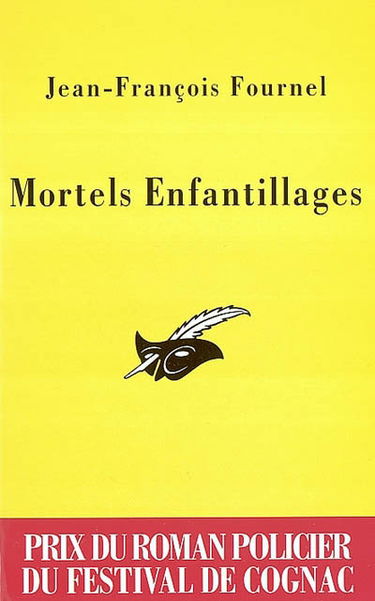 Mortels enfantillages
