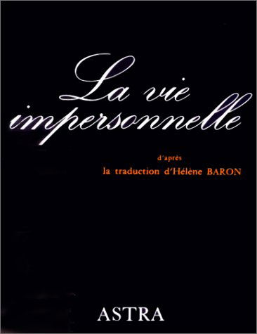 La vie impersonnelle